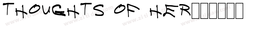 Thoughts of Her字体转换